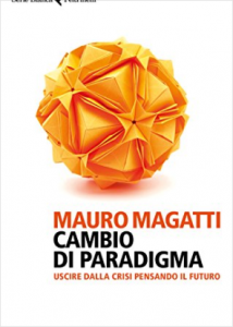 Magatti copertina libro "Cambio di paradigma" di Mauro Magatti