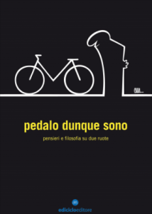 copertina libro "Pedalo dovunque sono"